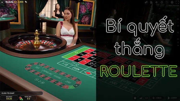cách chơi roulette luôn chiến thắng