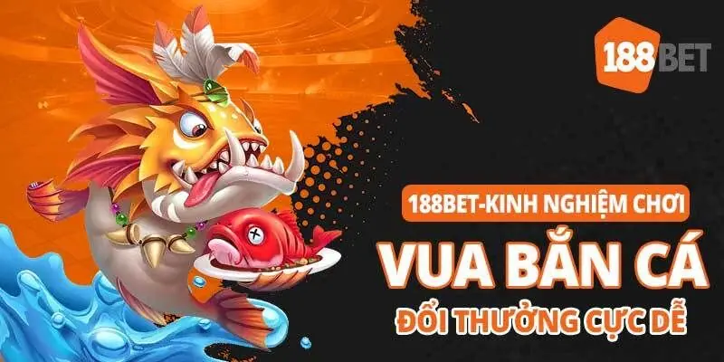 Cách Đăng Ký Tham Gia Bắn Cá Tại 188bet